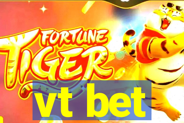 vt bet